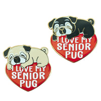 I Love My Senior Pug Hard Enamel Pin