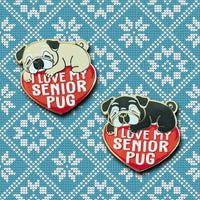 I Love My Senior Pug Hard Enamel Pin