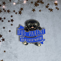 Pug Parent Hard Enamel Pin