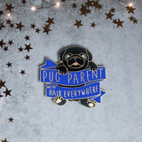 Pug Parent Hard Enamel Pin