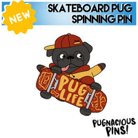 Skateboard Pug Hard Enamel Spinning Pin - PREORDER