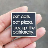 Fuck Up The Patriarchy Hard Enamel Pin