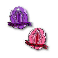 Big Vag Energy Hard Enamel Pin