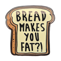Scott Pilgrim "Bread Makes You Fat" Hard Enamel Pin