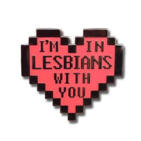 Scott Pilgrim "I'm In Lesbians With You" Hard Enamel Pin