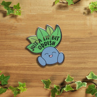Oddish Pokemood Hard Enamel Pin